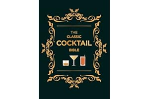 The Classic Cocktail Bible