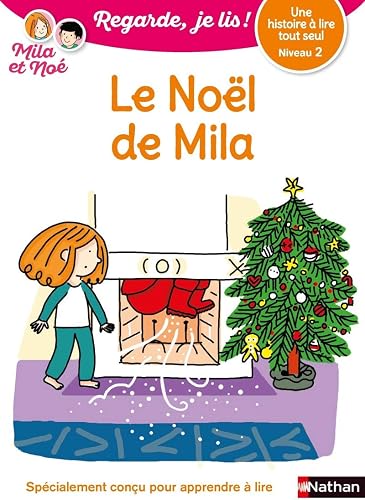 Download Le Noël de Mila - Niveau 2 - Regarde je lis ! - Dès 5 ans PDF