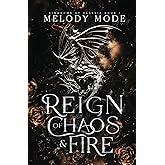 Reign of Chaos & Fire (Kingdoms of Alaysia)