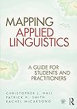 Mapping Applied Linguistics: A Guide for Students