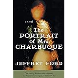 The Portrait of Mrs. Charbuque: A Novel