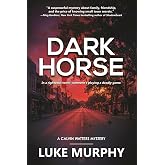 Dark Horse (A Calvin Watters Mystery)