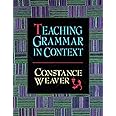 Amazon.com: Teaching Grammar in Context: 9780867093759: Weaver ...