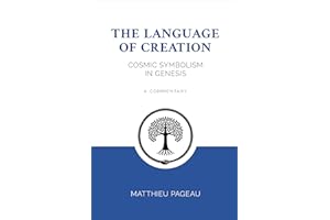 The Language of Creation: Cosmic Symbolism in Genesis