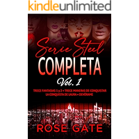 Serie Steel Completa vol.1: Trece Fantasías vol. 1 y 2, Trece maneras de conquistar, La conquista de Laura, Devórame… book cover