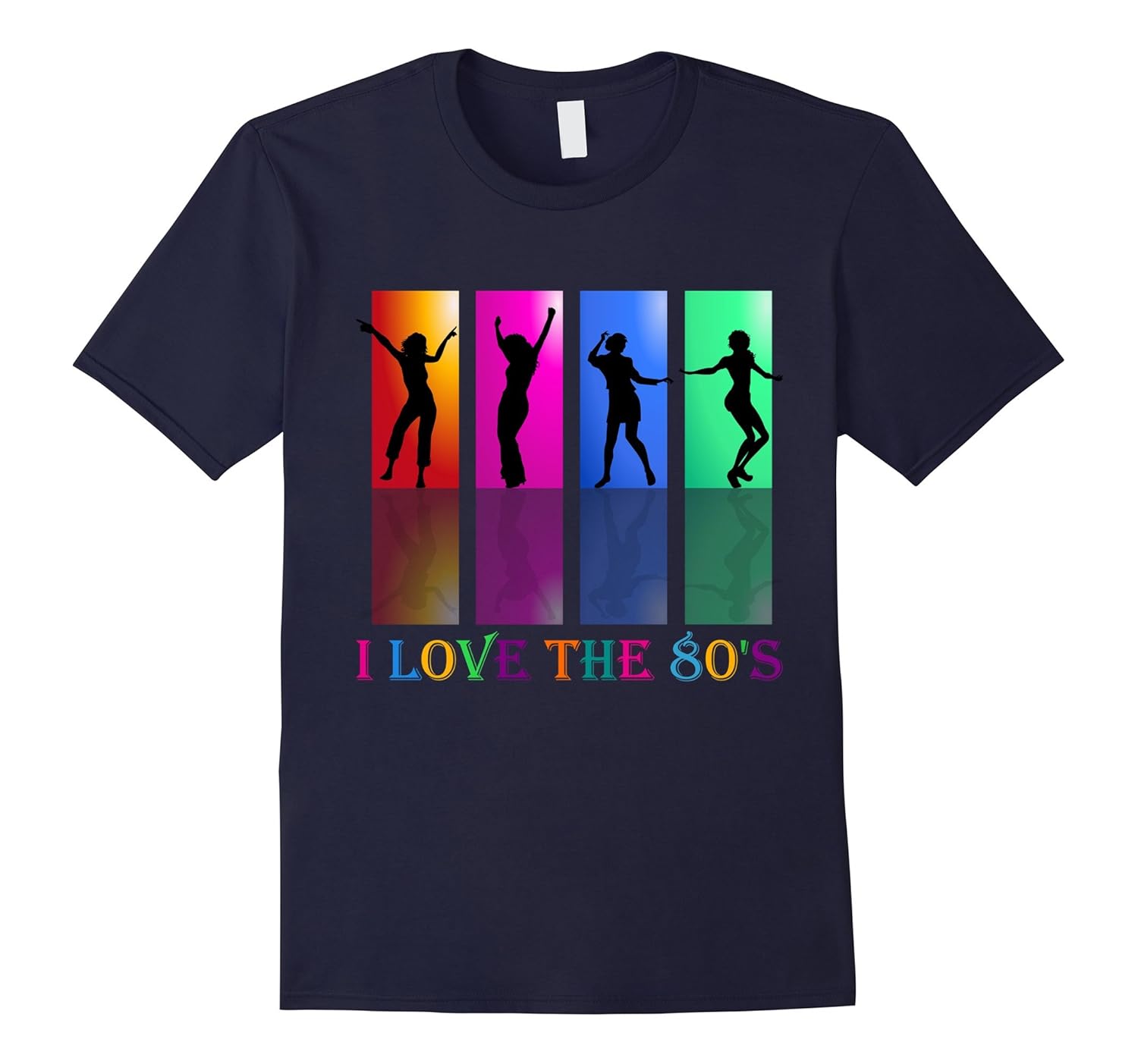 I Love The 80's T-Shirt T Shirt Tshirt Tee Shirt Disco Gift-Rose