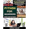 Python For Beginners: Learn Python In 5 Days With Step-by-Step Guidance ...
