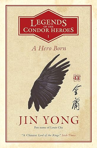 Download A Hero Born: Legends of the Condor Heroes Vol. 1 PDF