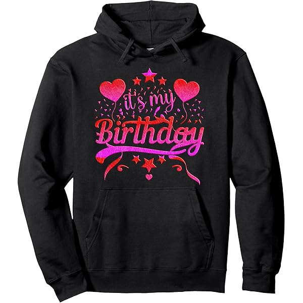Amazon.com: It's My Birthday Hoodie Happy Birthday Pullover Hoodie