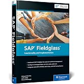 SAP Fieldglass: Functionality and Implementation (SAP PRESS)