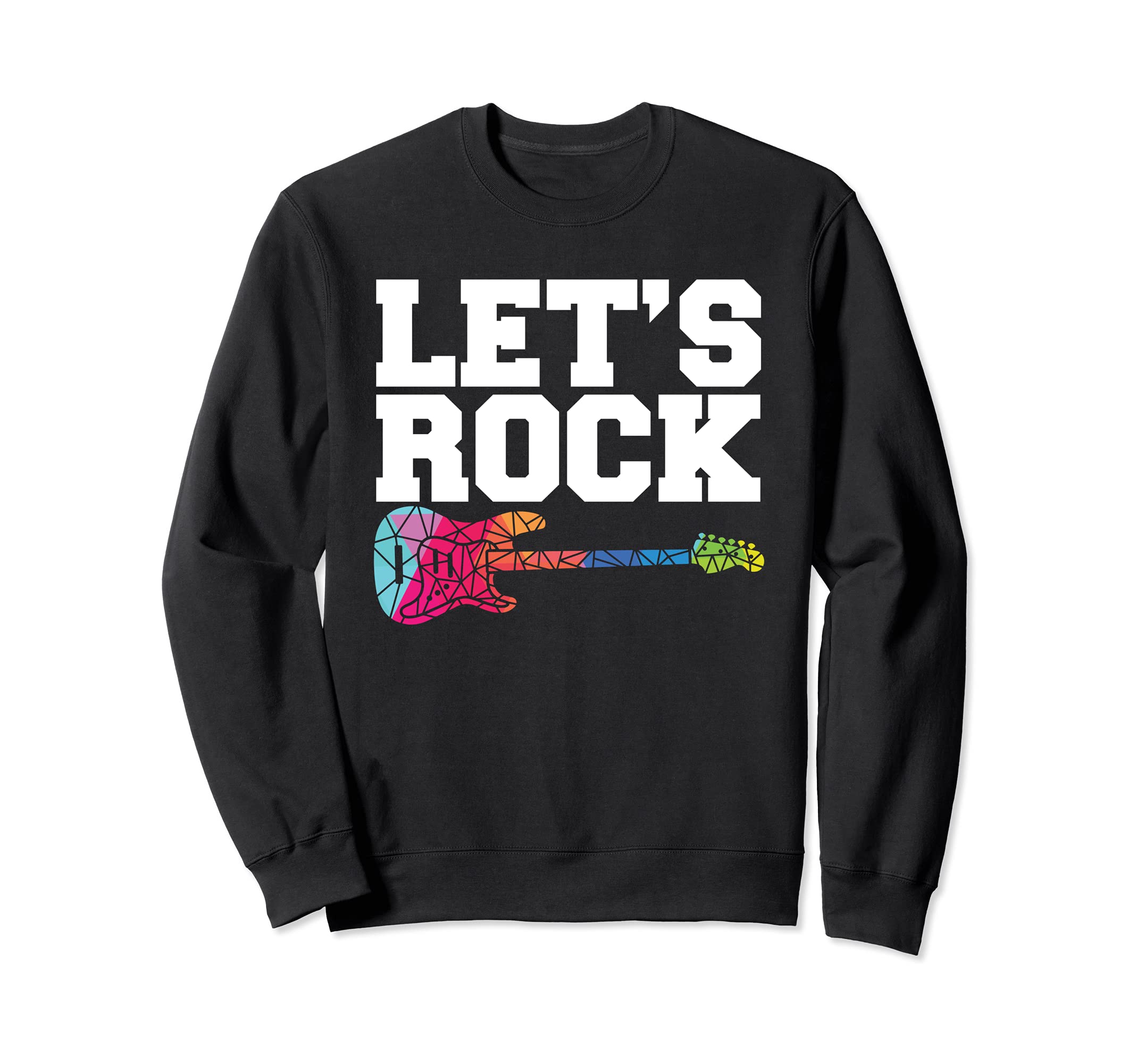 Lets Rock I Rock n Roll Guitar Retro Musician I Guitar Sweatshirt