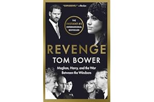 Revenge: Meghan, Harry, and the War Between the Windsors