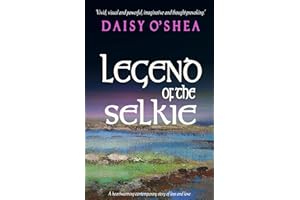 Legend of the Selkie: A contemporary story of love and loss