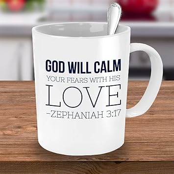 god will calm your fears