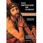 The Imitation of Christ: Translated by Ronald Knox and Michael Oakley