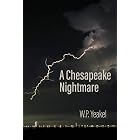 A Chesapeake Nightmare