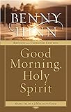 Good Morning, Holy Spirit: Learn to Recognize the