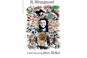 Hi, Strangeness!: Seven Tales of Far Out Fiction