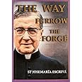 The Way, Furrow, The Forge (Single Volume Edition)