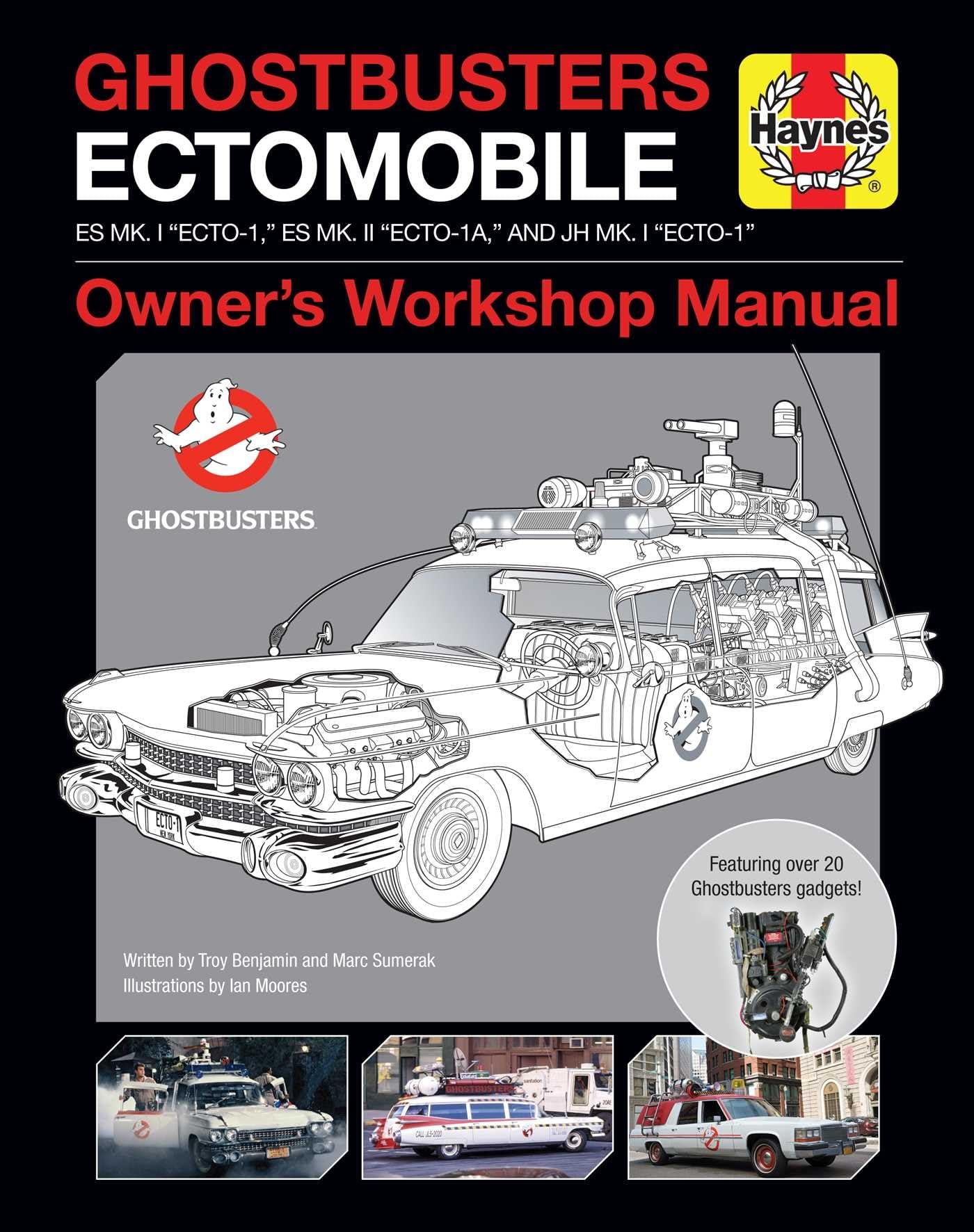 Haynes Ghostbusters Ectomobile: ES Mk. 1 "Ecto-1," ES Md. 11 "Ecto-1A," and JH Mk. 1 "Ecto-1", Owner's Workshop Manual (Haynes Manual)