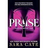 Praise (Salacious Players' Club, 1)