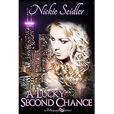 A Lucky Second Chance