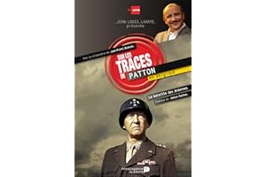 Sur les traces de Patton en Belgique (French Edition)