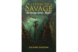 Letters to a Savage (The Savage Series Book 1)