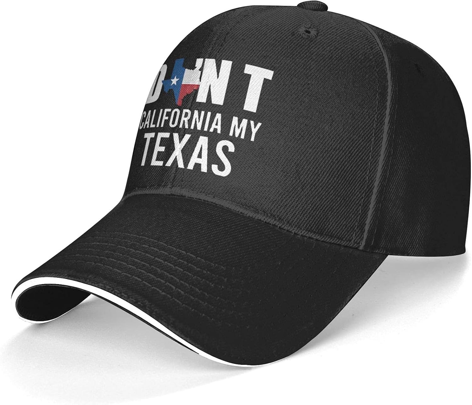 Don't California My Texas Hat Funny Neutral Printing Truck Driver Cap