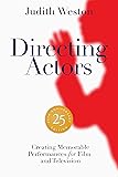 Directing Actors - 25th Anniversary