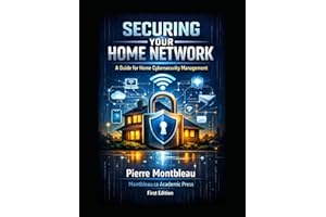 Securing your home network: A guide for Home Cybersecurity Management