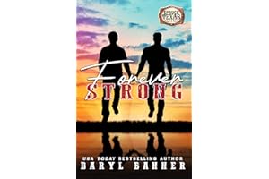 Forever Strong: A Spruce Texas Novella
