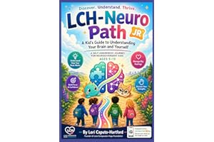 Neuro Path Jr.: How Your Brain Thinks, Feels, and Learns: A Kid's Guide to Understanding Your Brain and Yourself