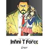 Infini-T Force Vol. 9