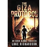 The Giza Protocol (Eden Black Archaeological Thrillers)