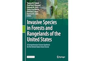 Invasive Species in Forests and Rangelands of the United States: A Comprehensive Science Synthesis for the United States Fore
