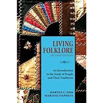 Amazon.com: Living Folklore, 2nd Edition: An Introduction to the