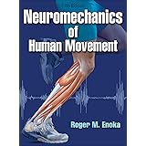 Neuromechanics of Human Movement