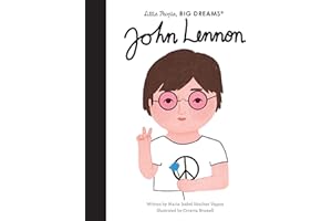 John Lennon (Volume 52) (Little People, BIG DREAMS, 52)