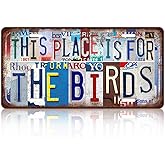 Vintage License Plate Inspirational Quotes Wall Decor This Place Is For The Birds Metal Tin Sign For Bar Home 12 x 6 Inches