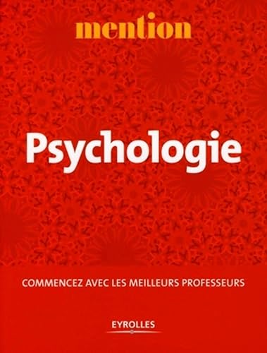 Download Psychologie: Commencer avec les meilleurs professeurs PDF
