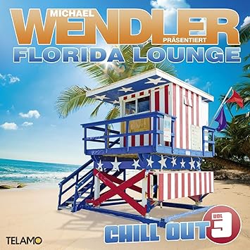 Florida Lounge Chill Out Vol 3 Michael Wendler Amazon De Musik