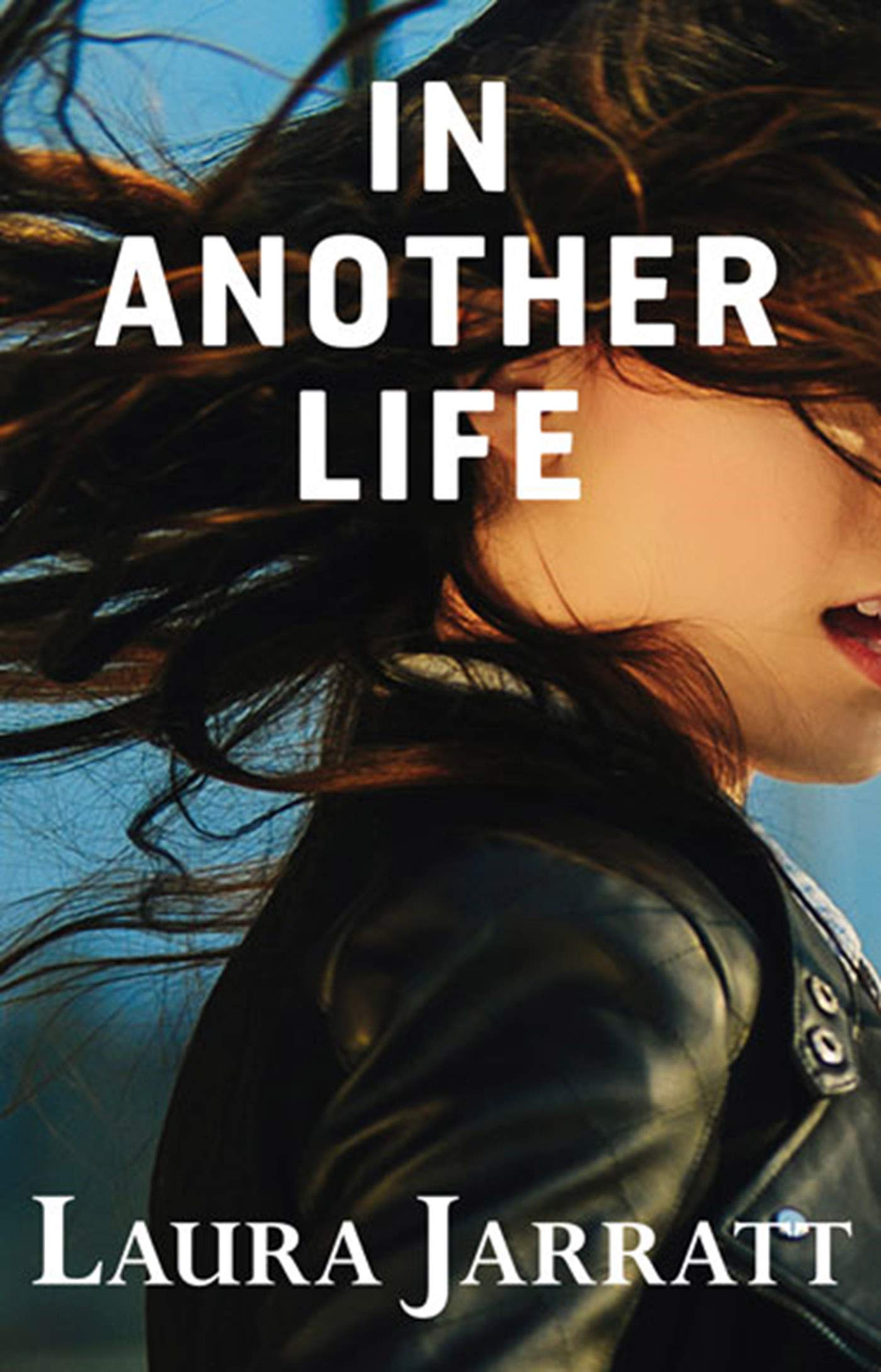 In Another Life Jarratt Laura 9781405271196 Amazon Com Books