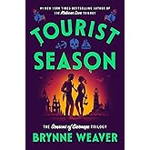 Tourist Season (The Seasons of Carnage Trilogy)