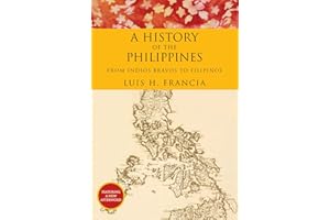 A History of the Philippines: From Indios Bravos to Filipinos