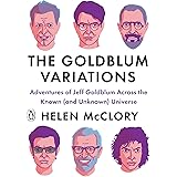 The Goldblum Variations: Adventures of Jeff Goldblum Across the Known (and Unknown) Universe