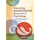 Reporting Quantitative Research in Psychology: How to Meet APA Style Journal Article Reporting Standards (How to Meet APA Sty