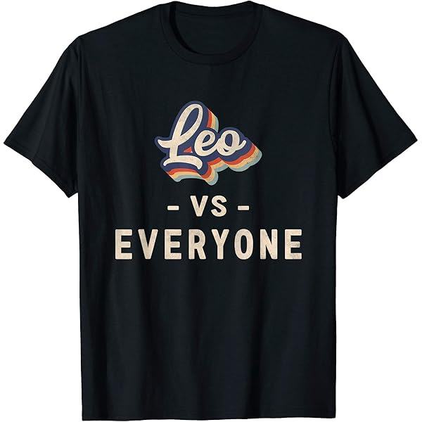 Amazon.com: Leo vs Everyone T-Shirt : Clothing, Shoes & Jewelry
