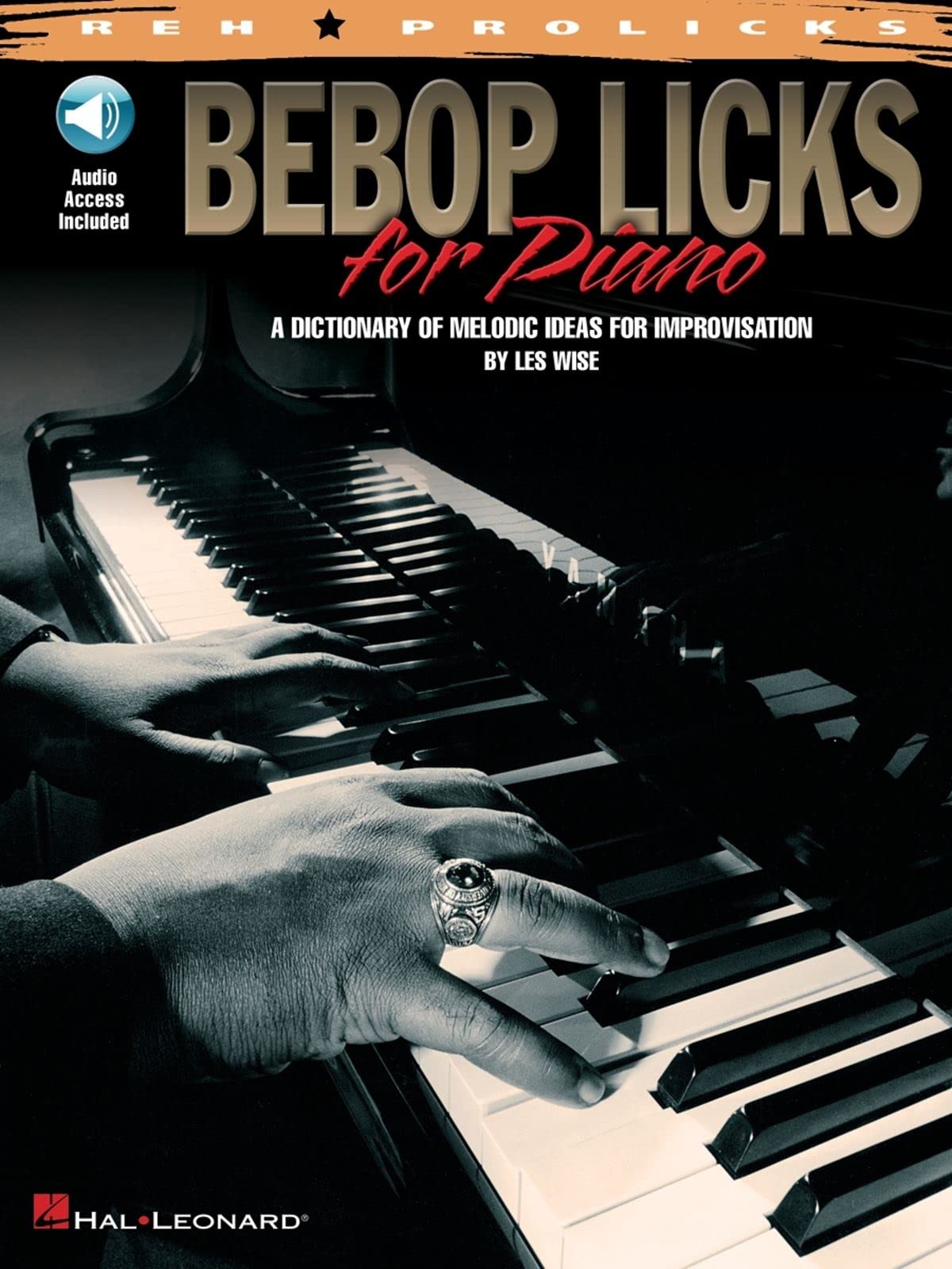 Bebop Licks For Piano -. Includes Audio Online (REH Prolicks)