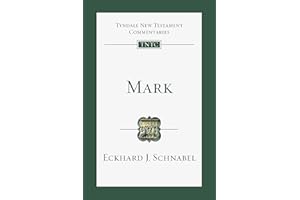 Mark: An Introduction and Commentary (Tyndale New Testament Commentaries Book 2)